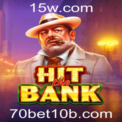Descubra o Emocionante Jogo HitTheBank: Estratégia e Diversão em Tempos Modernos